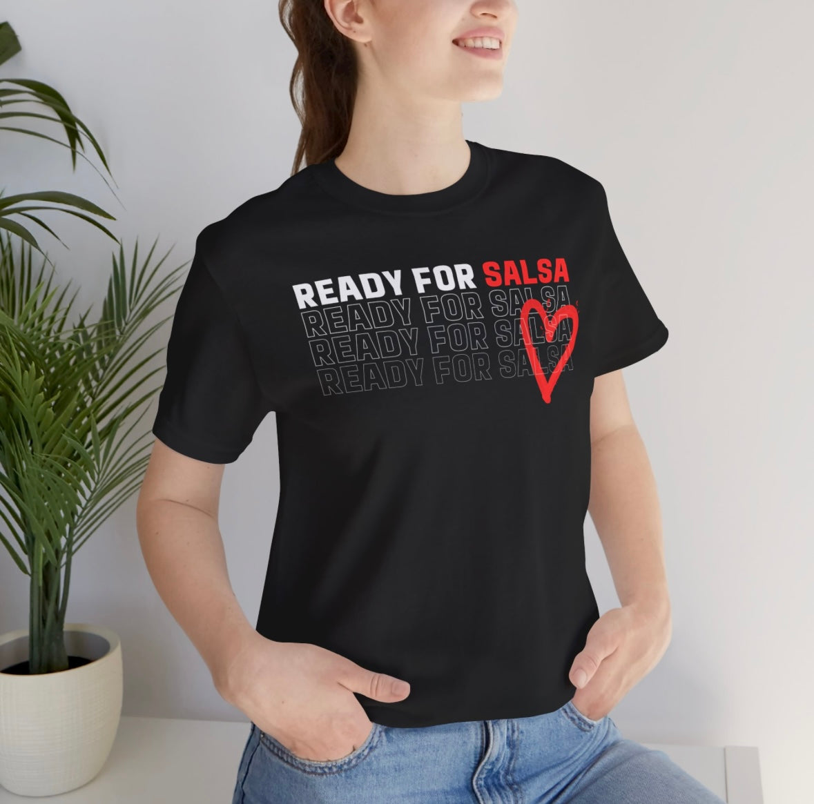 Ready to Salsa Unisex Tshirt