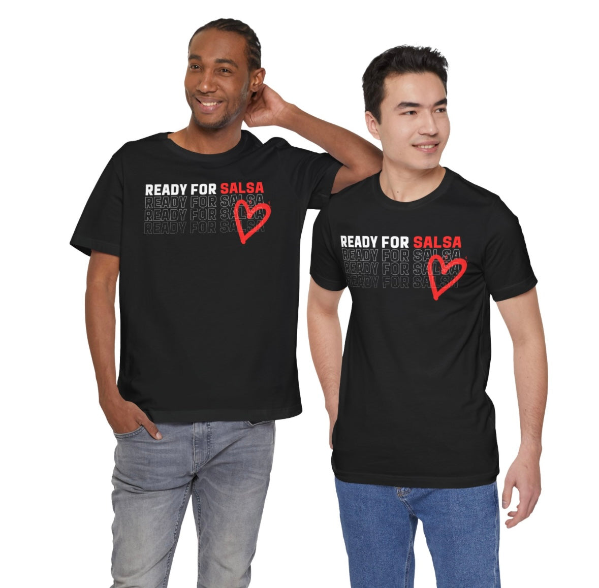 Ready to Salsa Unisex Tshirt