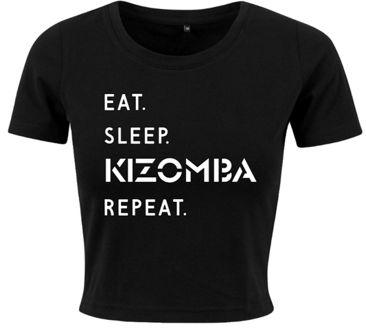 'Eat, Sleep, Kizomba, Repeat'  Crop Top